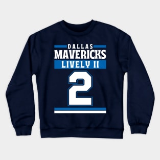 Dallas Mavericks Lively II 2 Limited Edition Crewneck Sweatshirt